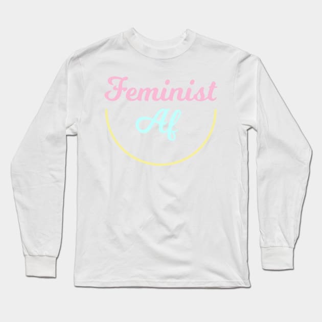 Feminist AF Long Sleeve T-Shirt by Smart Liberal Shop